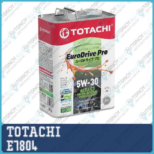 Синтетическое моторное масло TOTACHI EURODRIVE PRO LL Fully Synthetic 5W-30 API SN ACE E7804