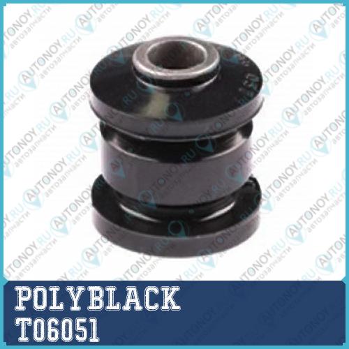 Сайлентблок полиуретановый T-06-051 T06051