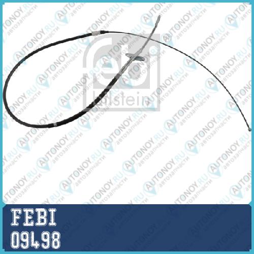 09498 Трос ручного тормоза FEBI