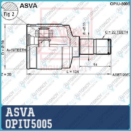 (Шрус ВНУТРЕННИЙ 19x35x22 DAEWOO Matiz 0.8) ASVA [12] OPIU5005