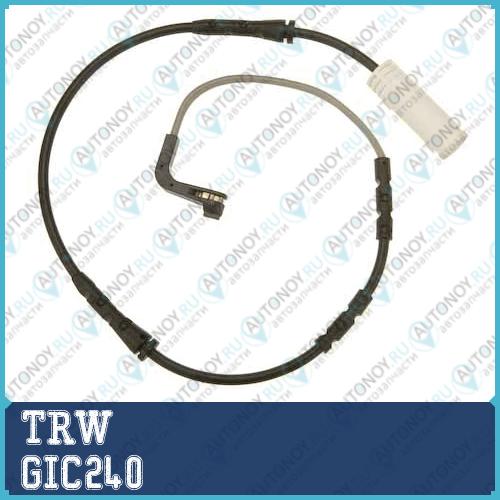 Датчик износа передний BMW 1 E81 87 F20 3 E90 F30 GIC240